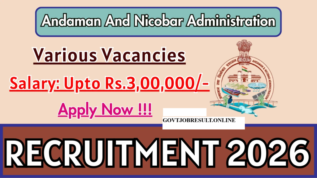 Andaman and Nicobar Administration Recruitment 2026